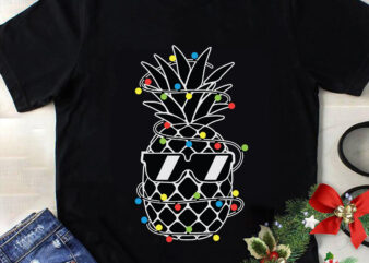 Pineapple With Christmas Light Svg, Christmas Svg, Tree Christmas Svg, Tree Svg, Santa Svg, Snow Svg, Merry Christmas Svg, Hat Santa Svg, Light Christmas Svg t shirt illustration