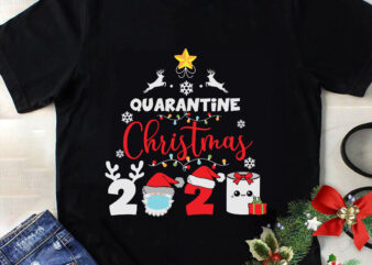 Quarantine Christmas 2021 Svg, Christmas Svg, Tree Christmas Svg, Tree Svg, Santa Svg, Snow Svg, Merry Christmas Svg, Hat Santa Svg, Light Christmas Svg t shirt illustration