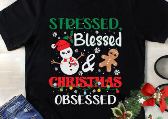 Siressed Blessed Christmas Obsessed Svg, Christmas Svg, Tree Christmas Svg, Tree Svg, Santa Svg, Snow Svg, Merry Christmas Svg, Hat Santa Svg, Light Christmas Svg