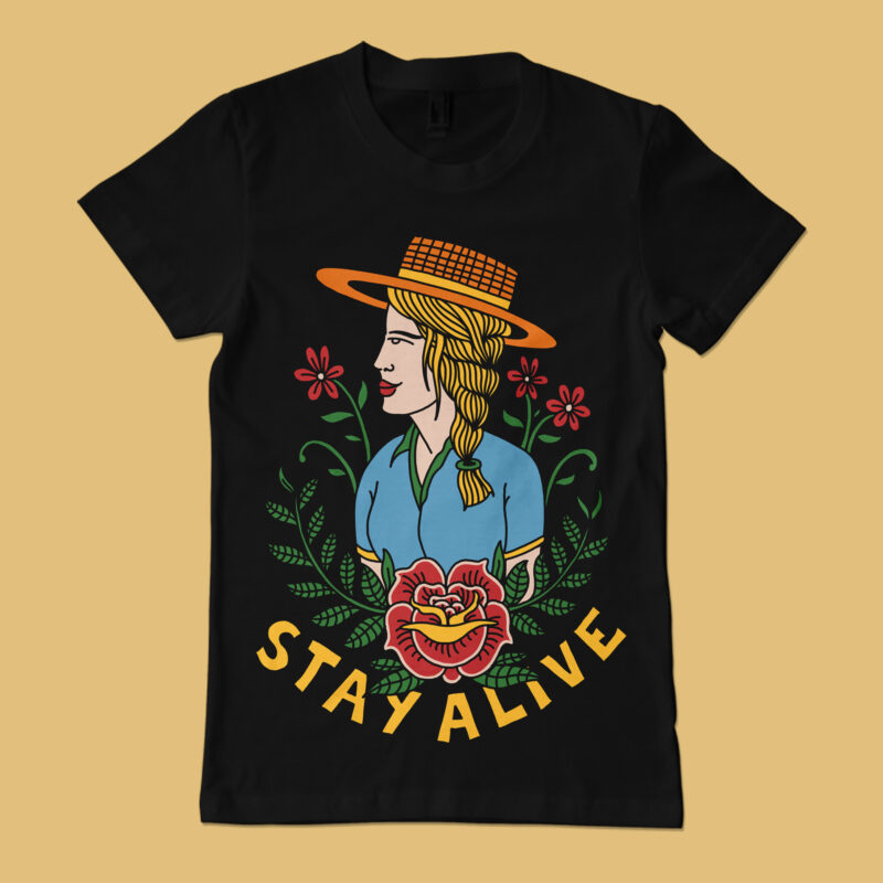 Stay alive t-shirt design