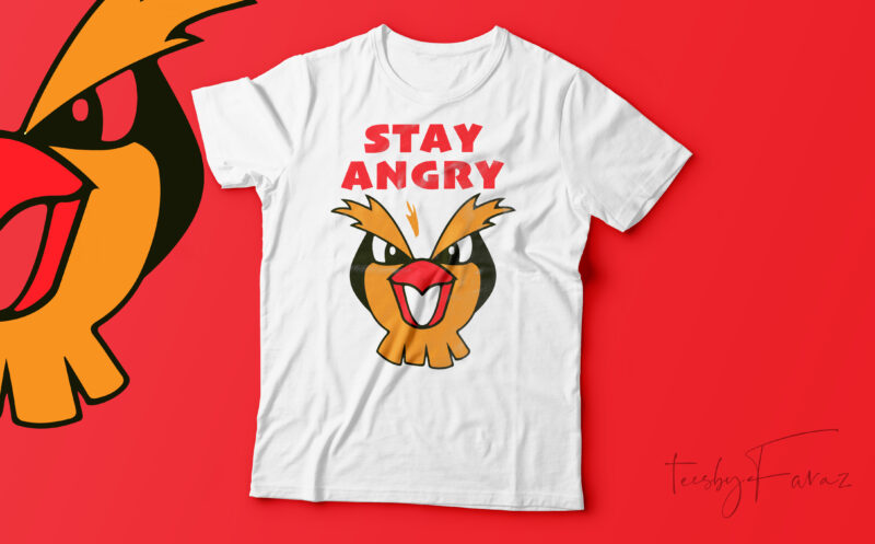 Stay Angry Pokemon T shirt design for sale