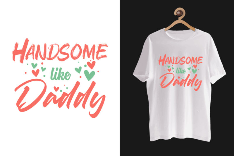 Dad t shirt design bundle, Dad and daughters typography t shirt design bundle. Father's day quotes, Father day t shirt, Dad life is best life, Best father day, Father's day