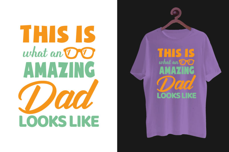 Dad t shirt design bundle, Dad and daughters typography t shirt design bundle. Father's day quotes, Father day t shirt, Dad life is best life, Best father day, Father's day