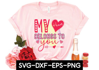 my heart belongs to you sublimation t shirt designs for sale