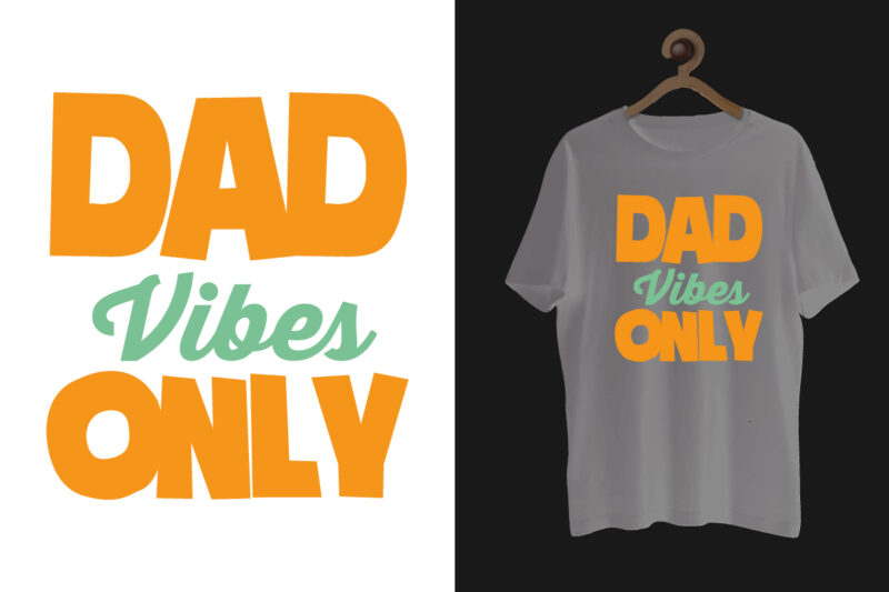 Dad t shirt design bundle, Dad and daughters typography t shirt design bundle. Father's day quotes, Father day t shirt, Dad life is best life, Best father day, Father's day