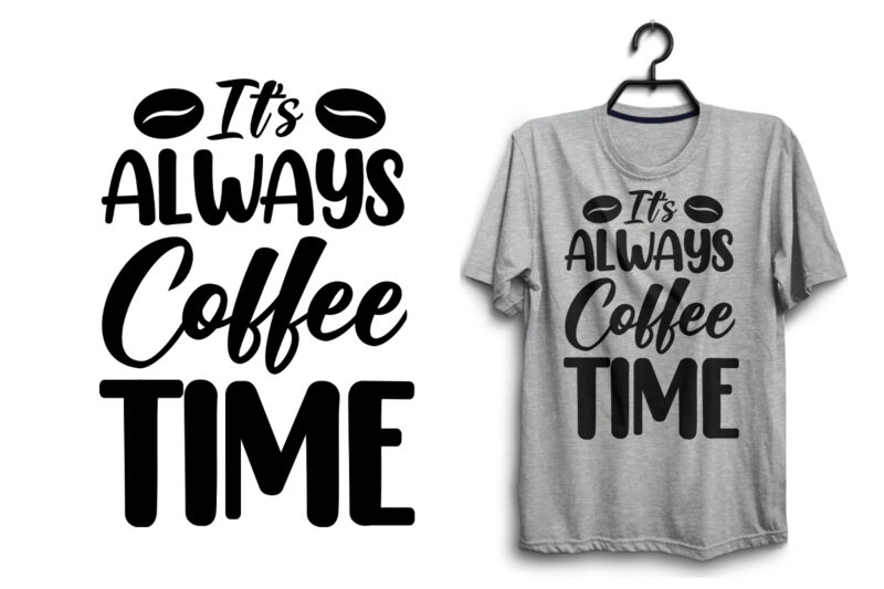 Coffee svg t shirt design bundle, Coffee quotes t shirt design quotes, Coffee typography t shirt design vector, Coffee lettering t shirt design bundle, Coffee quotes bundle, Coffee svg bundle,