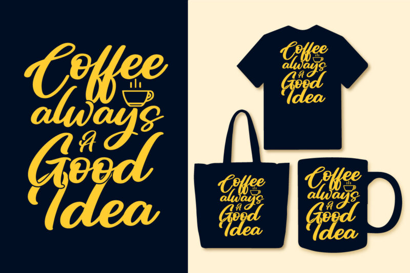 Coffee colorful t shirt design bundle, Coffee quotes, Coffee t shirt design quotes, Coffee bundle, Coffee t shirt bundle