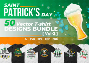 St Patrick’s Day 50 T shirt Designs Bundle Vol-2