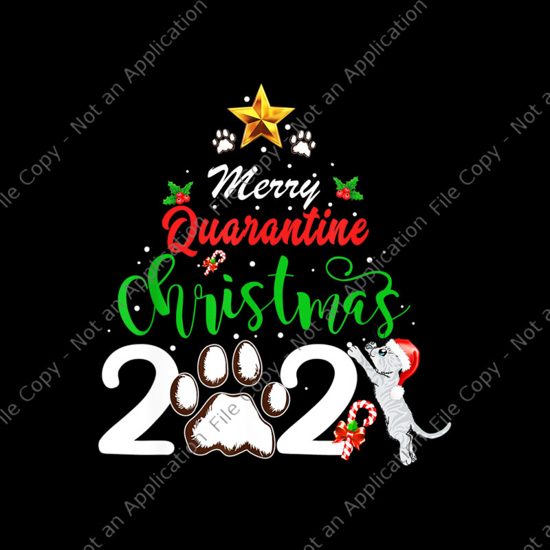 Merry Quarantine Cat Family Christmas 2021 Png, Merry Christmas Png, Cat Christmas Png, Tree Christmas Png, Christmas 2021 Png