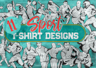 11 sport t-shirt designs BUNDLE