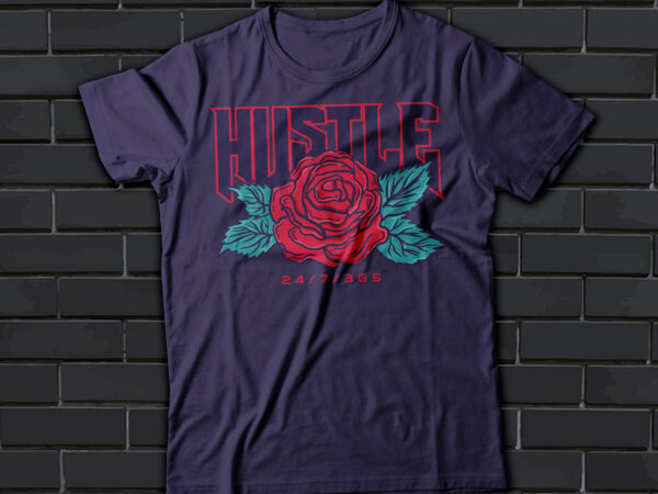 Hustle 24/7/365 retro text or typography t-shirt design | hustle 24/7/365 days | retro old t-shirt text or typography design