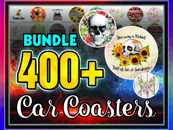 1 combo 400+ designs coaster png bundle, huge car coaster png, sunflower coaster, sublimation coaster, clip art design, png – digital download cb723275105