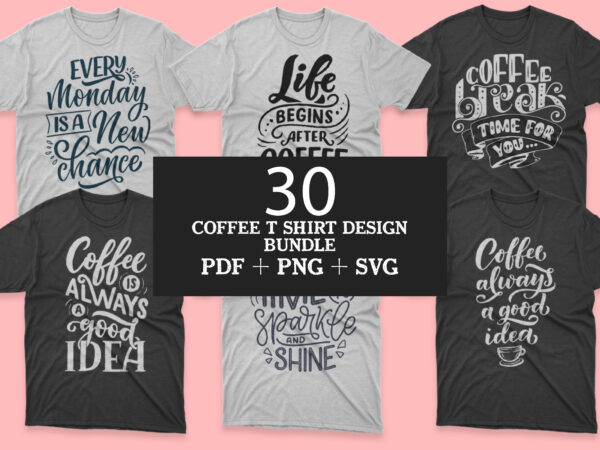 Coffee t shirt design bundle, coffee t-shirt mens, coffee t-shirts funny, coffee t-shirt amazon, zeke’s coffee t shirt, zyn coffee t shirt, wish you were coffee t shirt, yoga and
