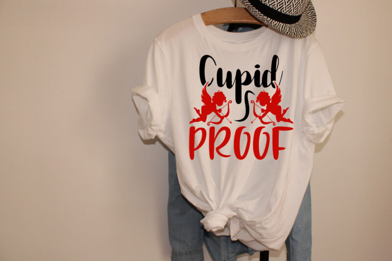 Cupid Proof, Valentines T-Shirt Design