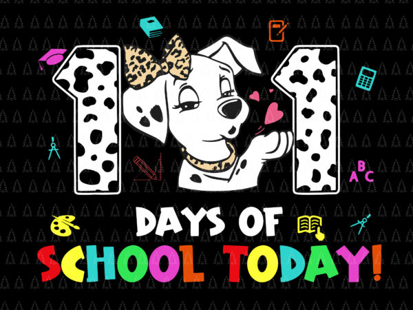 101 days of school dalmatian dog svg, 100 days smarter teacher svg, 101 days of school svg, dalmatian dog svg, teacher svg