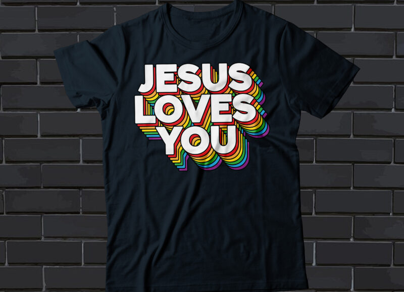 Jesus loves you rainbow layered style