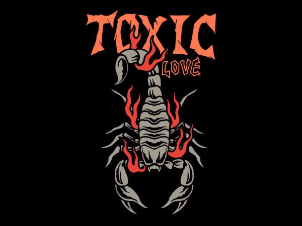 Toxic love streetwear t shirt designs for sale