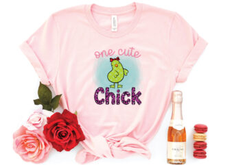 One Cute Chick sublimation t shirt design online