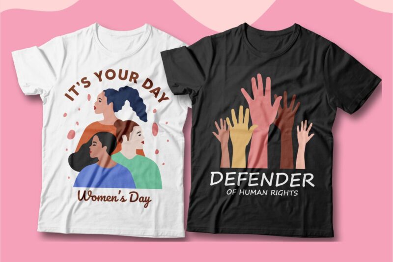 International Women’s Day T-shirt Designs Bundle, Women’s day bundle sublimation, Women’s day vector illustration, Women’s day 8 march graphic design