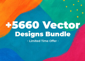 Massive t-shirt design bundle +5660 vector files for commercial use