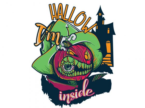 I’m hallow inside vector t-shirt design for commercial use